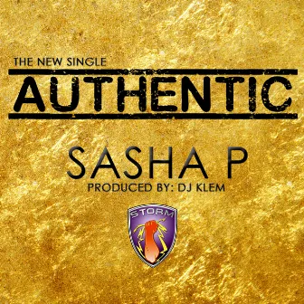 Authentic by Sasha P