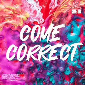 Come Correct by Darīus