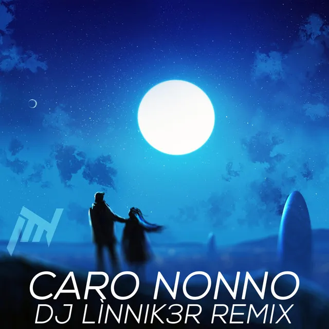 Caro Nonno [DJ Línnik3r Remix]