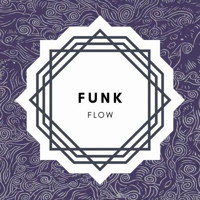 Funk Flow