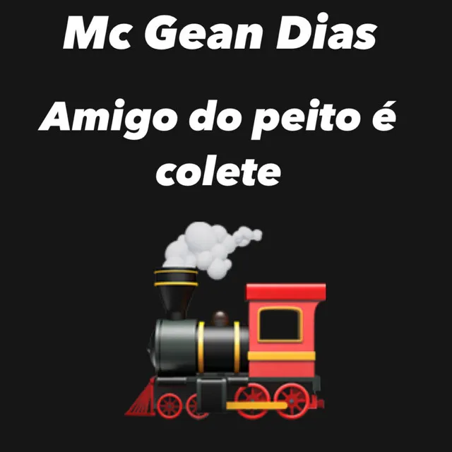 Amigo do Peito É Colete