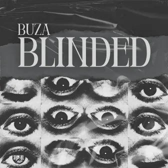 Blinded by Buza