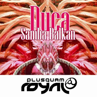 Samba Balkan by Duca 