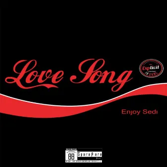 The Love Song Sedi Tapes, Vol. 1 by Sedi Sinatra