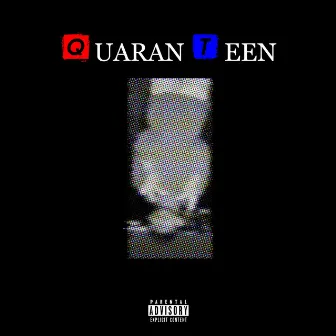 QuaranTEEN by Mou$hin