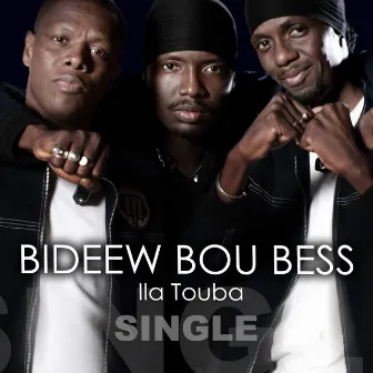 Ila Touba by Bideew Bou Bess