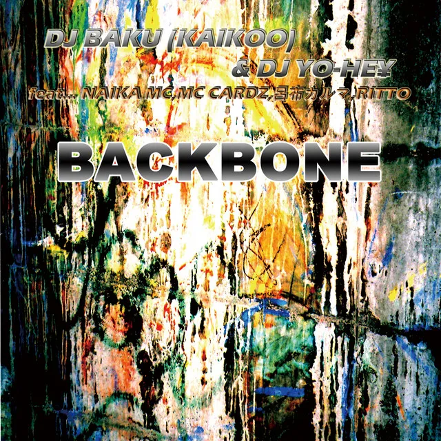 BACKBONE (Original) [feat. NAIKA MC, MC CARDZ, 呂布カルマ & RITTO]