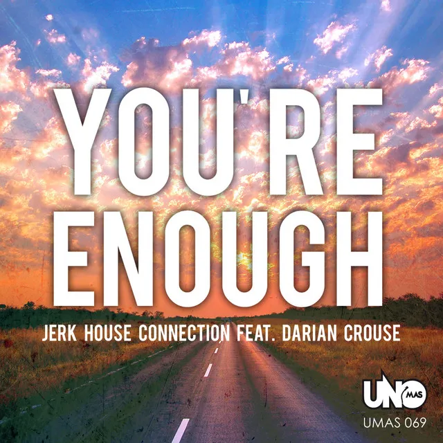 You're Enough - Serg Szysz Remix