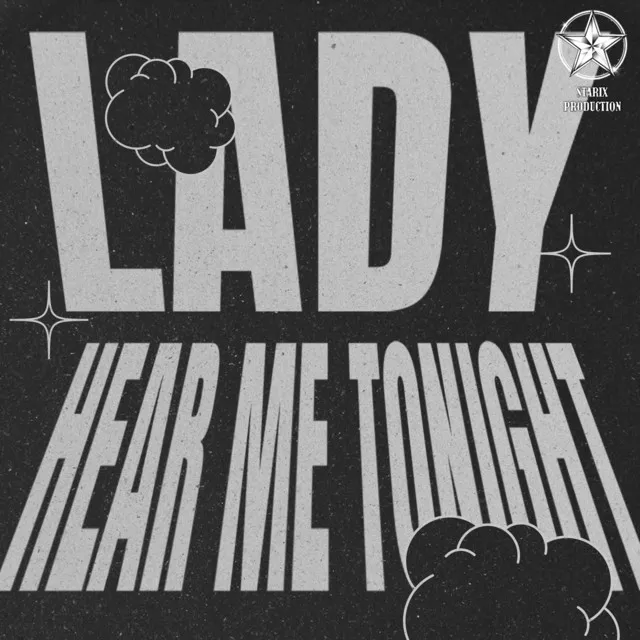 Lady (Hear Me Tonight)