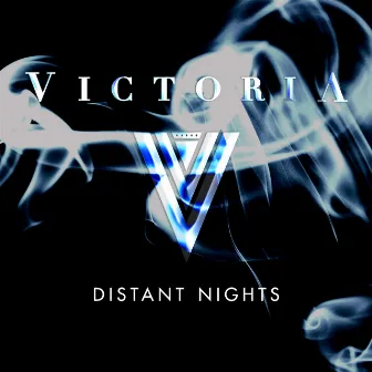 Distant Nights - EP by Victoria