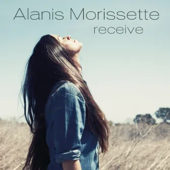 receive (radio edit) by Alanis Morissette