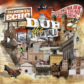 Dub the World by Umberto Echo