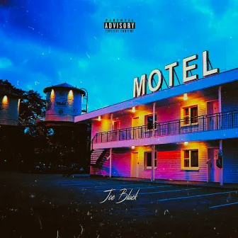 MOTEL by Joe Black