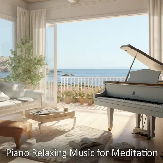 Piano Relaxing Music for Meditation by Massimiliano Titi