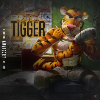 Tigger by Que Cray