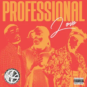 Professional Love by WSTRN