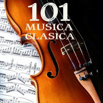 101 Música Clásica by Música Clásica 101 Royal Quartet