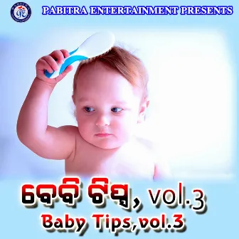 Baby Tips, Vol. 3 by Sangeeta Mohapatra