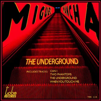 The Underground by Miguel Mancha