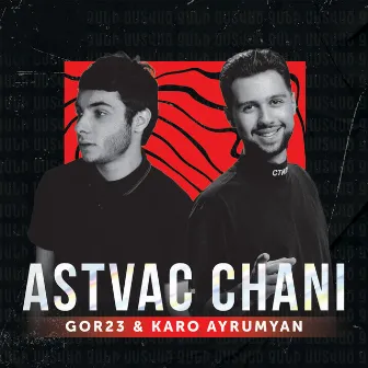 Astvac Chani by Karo Ayrumyan