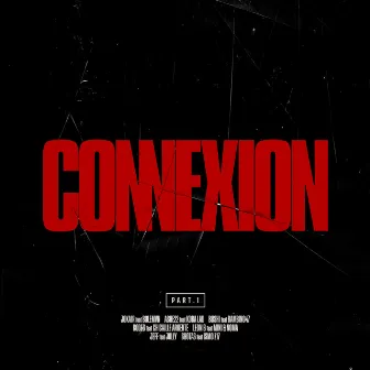 Connexion Part.1 by Connexion