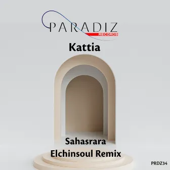 Sahasrara (Elchinsoul Remix) by Kattia