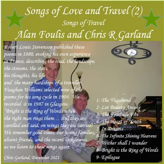 Songs of Love and Travel (2): Alan Foulis & Chris Garland: Songs of Travel by CHRIS GARLAND