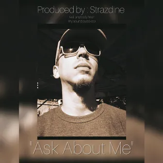 Ask About Me by Bright Fame