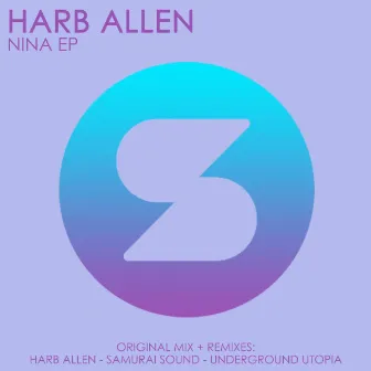 Nina EP by Harb Allen