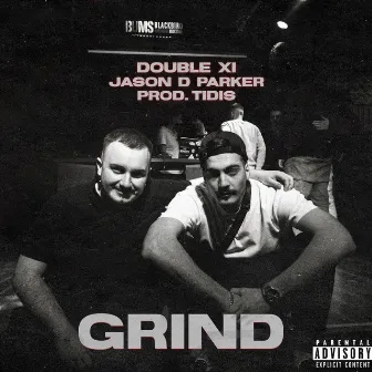 GRIND by Double Xi