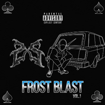 Frost Blast, Vol. 1 by Lan¢e Flare