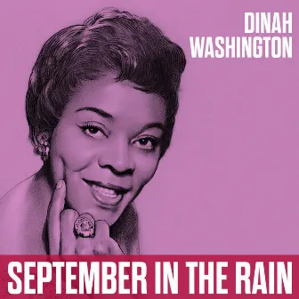 September In The Rain by Dinah Washington & Orchestra