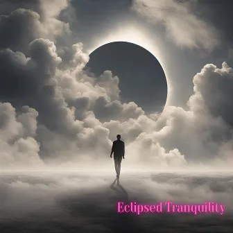 Eclipsed Tranquility: Chillout Trap Escapades by Global Chill Hits