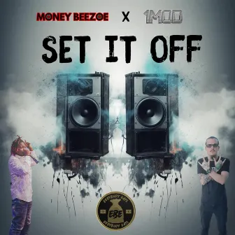 Set It Off by 1MOD