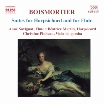 Boismortier: Suites for Harpsichord and for Flute by Christine Plubeau