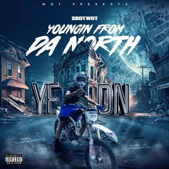 Youngin From Da North by SDotWot