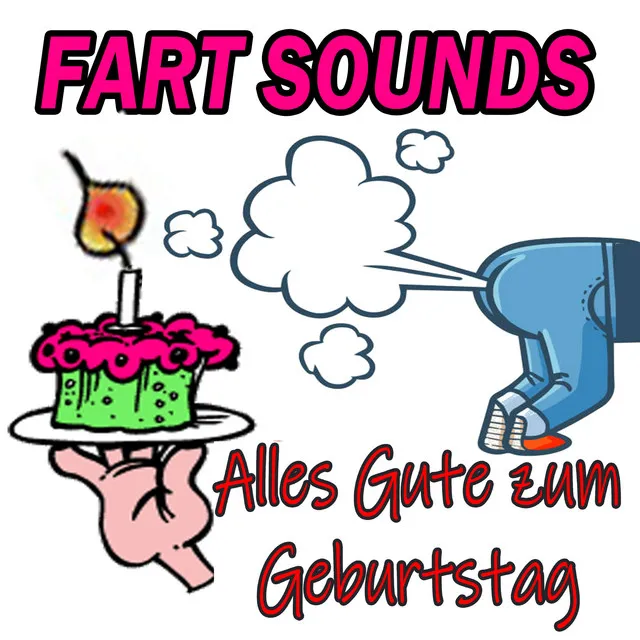 Alles Gute zum Geburtstag Furz Lied