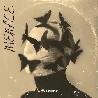 Menace by CXLDBOY