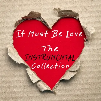 It Must Be Love - the Instrumental Collection by The Dreamers