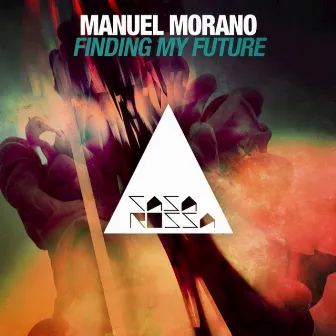 Finding My Future by Manuel Morano