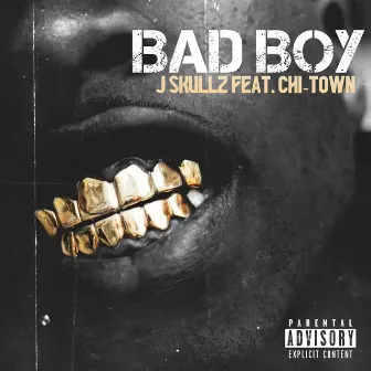 Bad Boy by J Skullz