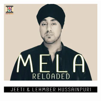 Mela Reloaded by Jeeti