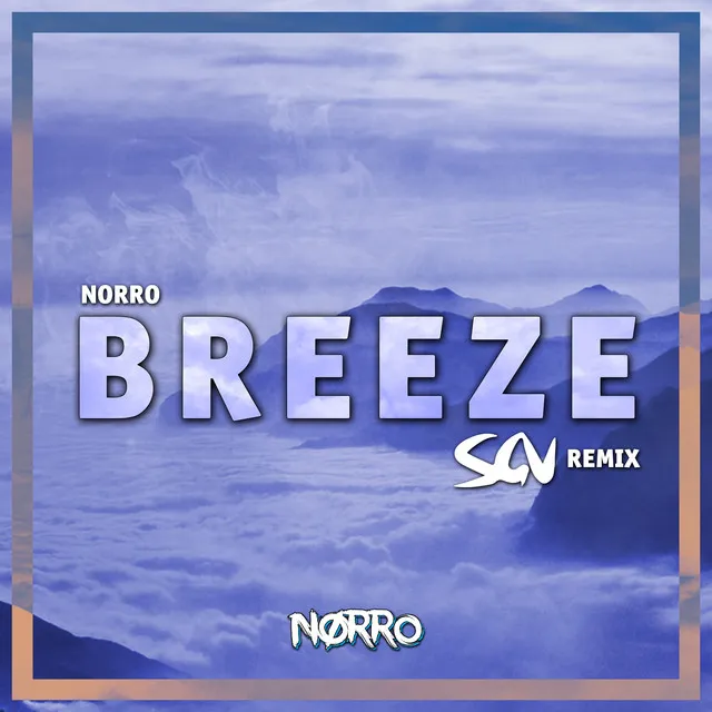 Breeze (SGV Remix)