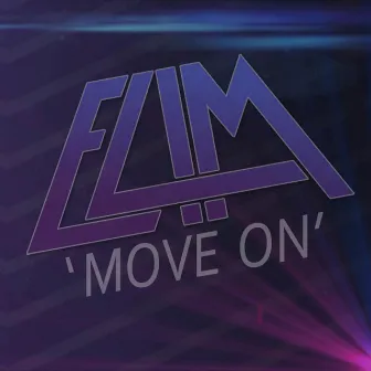 Move On by ELIM