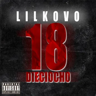 18 (Dieciocho) by Lilkovo