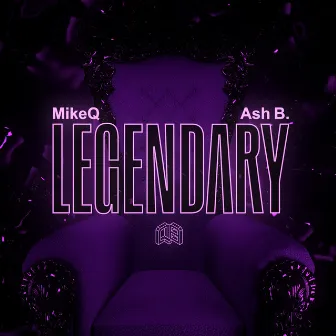 Legendary by MikeQ