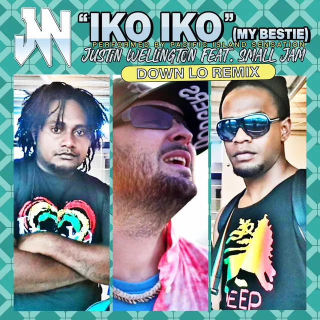 Iko Iko (My Bestie) (feat. Small Jam) [Down Lo Remix]