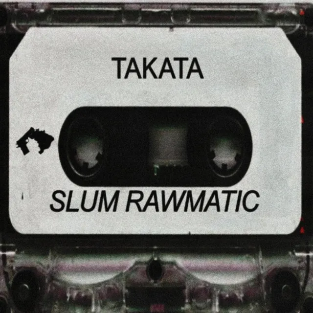 SLUM RAWMATIC