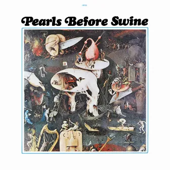 One Nation Underground (Expanded Edition) by Pearls Before Swine