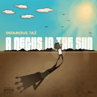 A Negus in the Sun by Jamel Griot